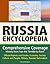 Russia Encyclopedia: Comprehensive Coverage - History from Ivan the Terrible to Putin, Official Reports and Guides, Economy, Society, Culture and People, Military, Russian Nationalism