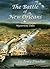 The Battle of New Orleans: Mysterious Tales