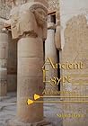 Ancient Egypt: An...