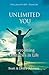 Unlimited You: Overcoming Obstacles In Life