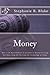 Money: How to Be Rich Witho...