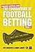 The Foundations of Football Betting: A Premier Betting Guide