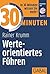 30 Minuten Werteorientierte...