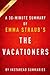 The Vacationers by Emma Straub - A 30-Minute Instaread Summary