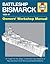 Battleship Bismarck  1936-41: Owners’ Workshop Manual