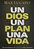 Un Dios, un plan, una vida: Un devocional de 365 días para jóvenes