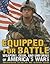 Equipped for Battle: Weapons, Gear, and Uniforms of America's Wars