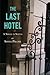 The Last Hotel