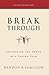 Breakthrough: Unleashing the Power of a Proven Plan