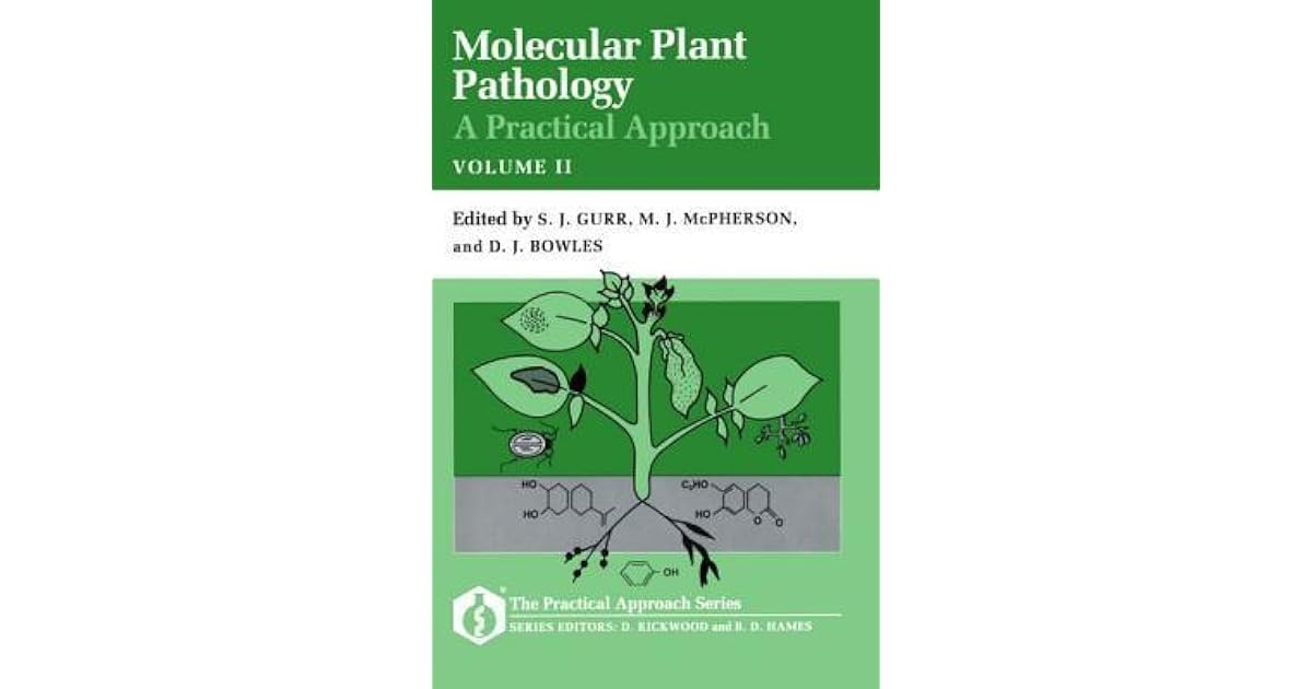 Molecular Plant Pathology A Practical Approach Volume II