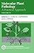 Molecular Plant Pathology: A Practical ApproachVolume II (Practical Approach Series)
