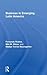 Business in Emerging Latin America by Fernando Robles