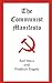 The Communist Manifesto by Karl Marx