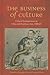 The Business of Culture: Cultural Entrepreneurs in China and Southeast Asia, 1900-65 (Contemporary Chinese Studies)