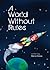 A World Without Rules