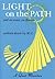 Light on the Path: and an e...
