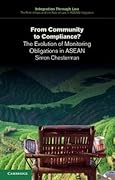 From Community to Compliance?: The Evolution of Monitoring Obligations in ASEAN