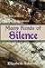 Many Kinds of Silence