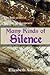 Many Kinds of Silence