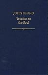 John Blund: Treatise on the Soul (Auctores Britannici Medii Aevi, 2)