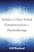 Verbal and Non-Verbal Communication in Psychotherapy