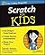 Scratch for Kids for Dummies