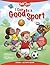 I Can Be a Good Sport Story + Activity Book (Faith That Sticks Books)