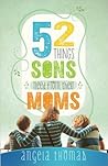 52 Things Sons Ne...
