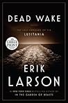 Dead Wake: The La...