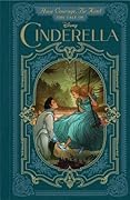 Have Courage, Be Kind: The Tale of Cinderella