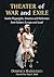 Theater of War and Exile: T...