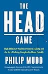 The Head Game by Philip Mudd