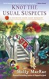 Knot the Usual Suspects (A Haunted Yarn Shop Mystery #5)