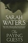 The Paying Guests by Sarah Waters