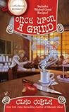 Once Upon a Grind
