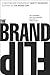Brand Flip, The: Why custom...