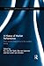 A History of Market Performance: From Ancient Babylonia to the Modern World (Routledge Explorations in Economic History Book 68)