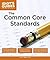 The Common Core Standards (Idiot's Guides)