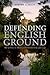 Defending English Ground: W...