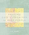 Praying God's Promises for Busy People