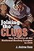 Joining the Clubs: The Business of the National Hockey League to 1945 (Sports and Entertainment)