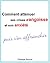 Comment atténuer ses crises d'angoisse et son anxiété puis s'en affranchir (French Edition)