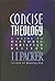 Concise Theology: A Guide To Historic Christian Beliefs