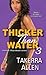 Thicker Than Water 3