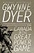 Canada in the Great Power Game: 1914-2014