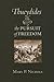 Thucydides and the Pursuit of Freedom by Mary P. Nichols