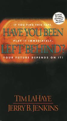Have You Been Left Behind? (VHS)