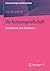 Die Konsumgesellschaft: Ihre Mythen, Ihre Strukturen