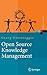 Open Source Knowledge Management (Xpert.press) (German Edition)