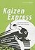 Kaizen Express: Fundamentals for Your Lean Journey